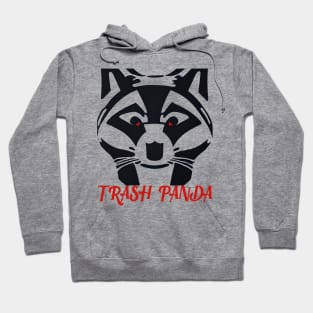 Trash Panda! Hoodie